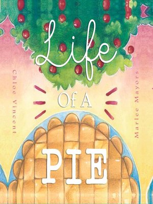 cover image of Life of a Pie